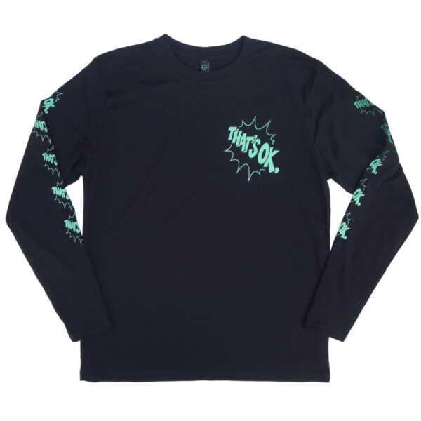 That's Ok L/S T-Shirt - black