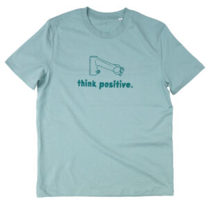 think positive T-Shirt - aloe